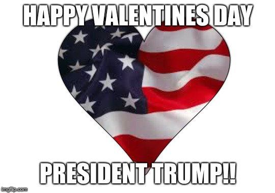 Happy Valentines Day Patriots!